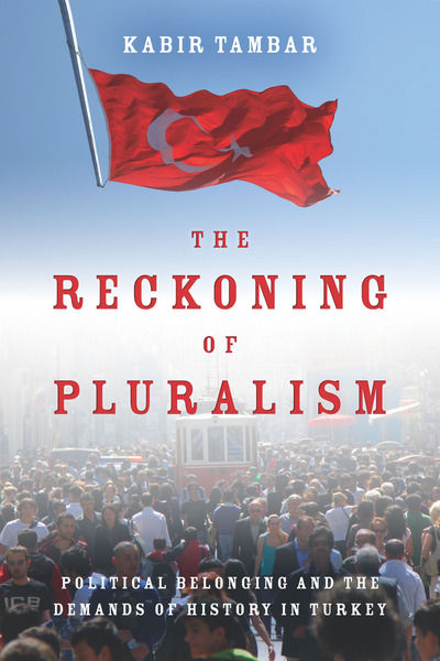 Political Belonging and the Demands of History in Turkey