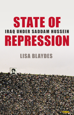 State of Repression: Iraq Under Saddam Hussain